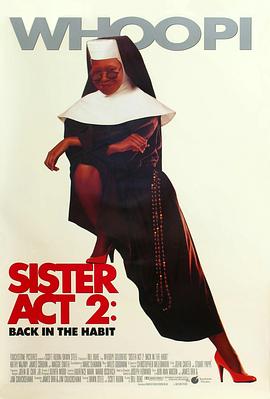 天美传媒《修女也疯狂2 Sister Act 2: Back in the Habit》免费在线观看