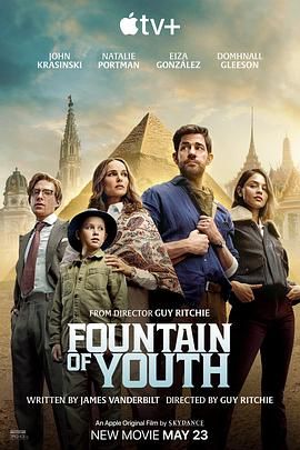 天美视频《寻秘不老泉 Fountain of Youth》免费在线观看