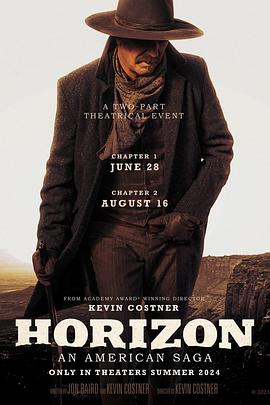 天美传媒《地平线 Horizon: An American Saga - Chapter 1》免费在线观看
